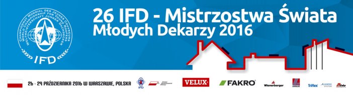  - Mistrzostwa Świata Młodych Dekarzy w Polsce - 25-29.10.2016